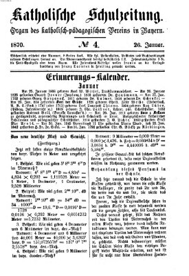 Katholische Schulzeitung (Bayerische Schulzeitung) Mittwoch 26. Januar 1870