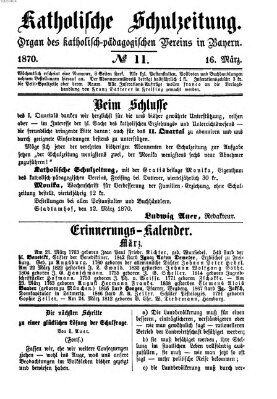 Katholische Schulzeitung (Bayerische Schulzeitung) Mittwoch 16. März 1870