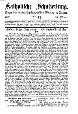 Katholische Schulzeitung (Bayerische Schulzeitung) Mittwoch 26. Oktober 1870