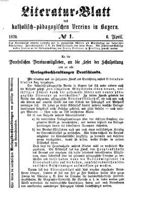 Katholische Schulzeitung (Bayerische Schulzeitung) Mittwoch 6. April 1870