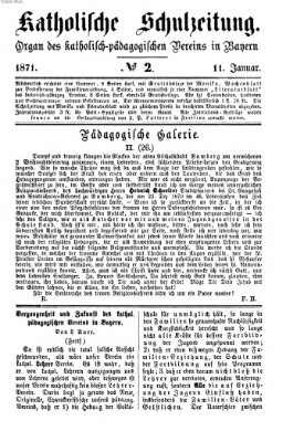 Katholische Schulzeitung (Bayerische Schulzeitung) Mittwoch 11. Januar 1871