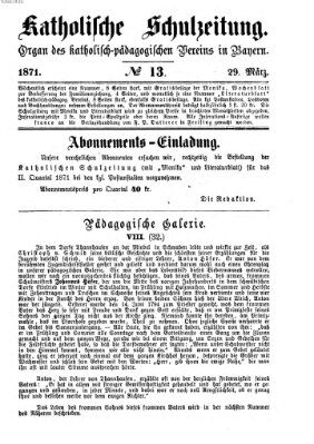 Katholische Schulzeitung (Bayerische Schulzeitung) Mittwoch 29. März 1871