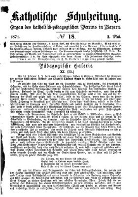 Katholische Schulzeitung (Bayerische Schulzeitung) Mittwoch 3. Mai 1871