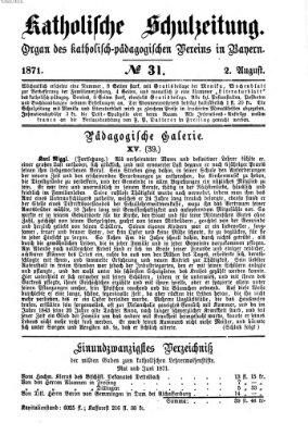 Katholische Schulzeitung (Bayerische Schulzeitung) Mittwoch 2. August 1871