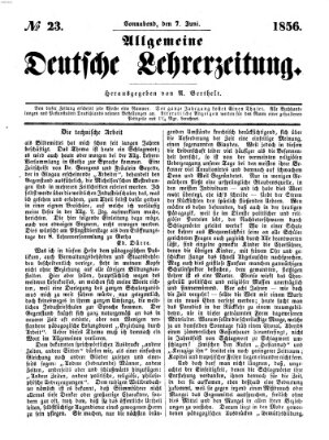 Allgemeine deutsche Lehrerzeitung Samstag 7. Juni 1856