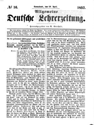 Allgemeine deutsche Lehrerzeitung Samstag 18. April 1857