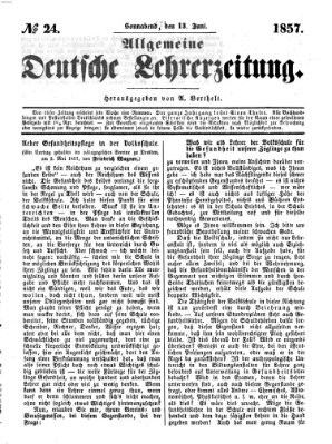 Allgemeine deutsche Lehrerzeitung Samstag 13. Juni 1857