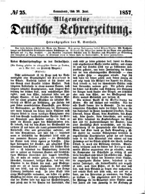 Allgemeine deutsche Lehrerzeitung Samstag 20. Juni 1857