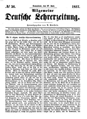 Allgemeine deutsche Lehrerzeitung Samstag 27. Juni 1857