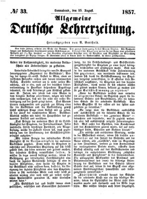 Allgemeine deutsche Lehrerzeitung Samstag 15. August 1857