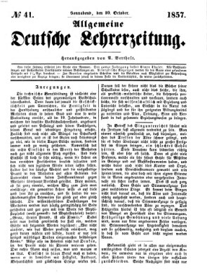 Allgemeine deutsche Lehrerzeitung Samstag 10. Oktober 1857