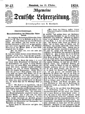 Allgemeine deutsche Lehrerzeitung Samstag 15. Oktober 1859