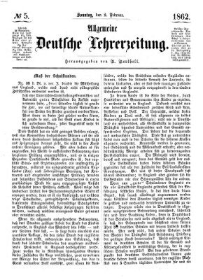 Allgemeine deutsche Lehrerzeitung Sonntag 2. Februar 1862