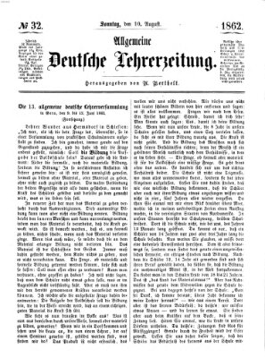 Allgemeine deutsche Lehrerzeitung Sonntag 10. August 1862