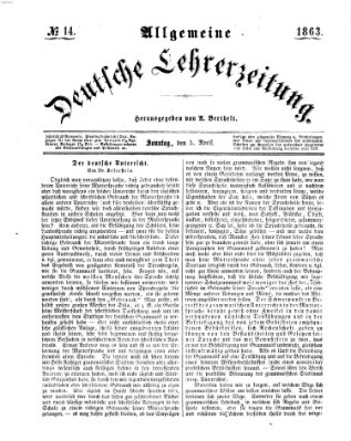 Allgemeine deutsche Lehrerzeitung Sonntag 5. April 1863