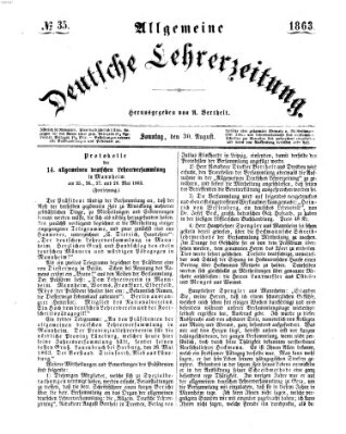 Allgemeine deutsche Lehrerzeitung Sonntag 30. August 1863