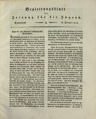 Pädagogische Verhandlungsblätter für Aeltern, Erzieher, Jugendlehrer und Kinderfreunde (Bildungsblätter oder Zeitung für die Jugend) Samstag 18. Januar 1806