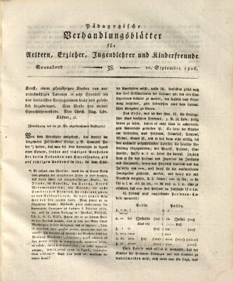 Pädagogische Verhandlungsblätter für Aeltern, Erzieher, Jugendlehrer und Kinderfreunde (Bildungsblätter oder Zeitung für die Jugend) Samstag 20. September 1806