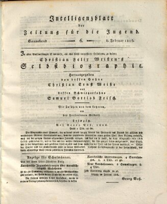 Pädagogische Verhandlungsblätter für Aeltern, Erzieher, Jugendlehrer und Kinderfreunde (Bildungsblätter oder Zeitung für die Jugend) Samstag 8. Februar 1806