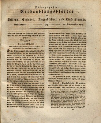 Pädagogische Verhandlungsblätter für Aeltern, Erzieher, Jugendlehrer und Kinderfreunde (Bildungsblätter oder Zeitung für die Jugend) Samstag 26. September 1807