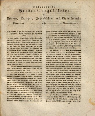 Pädagogische Verhandlungsblätter für Aeltern, Erzieher, Jugendlehrer und Kinderfreunde (Bildungsblätter oder Zeitung für die Jugend) Samstag 28. November 1807