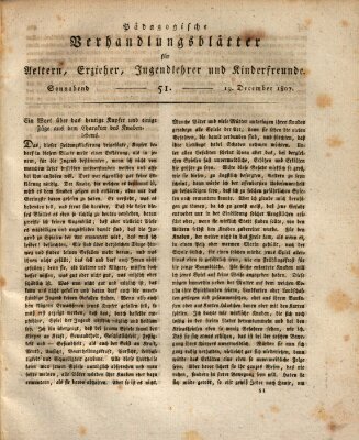 Pädagogische Verhandlungsblätter für Aeltern, Erzieher, Jugendlehrer und Kinderfreunde (Bildungsblätter oder Zeitung für die Jugend) Samstag 19. Dezember 1807