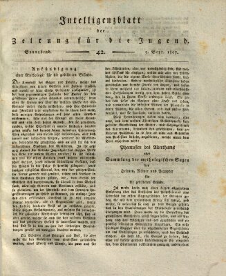 Pädagogische Verhandlungsblätter für Aeltern, Erzieher, Jugendlehrer und Kinderfreunde (Bildungsblätter oder Zeitung für die Jugend) Samstag 5. September 1807