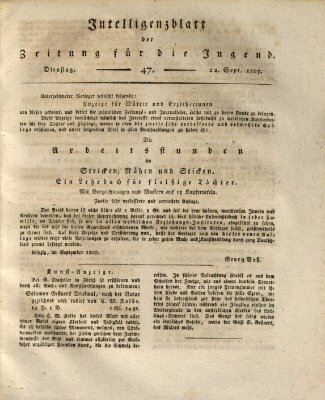 Pädagogische Verhandlungsblätter für Aeltern, Erzieher, Jugendlehrer und Kinderfreunde (Bildungsblätter oder Zeitung für die Jugend) Dienstag 22. September 1807