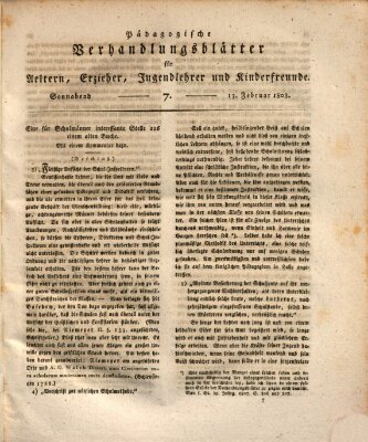 Pädagogische Verhandlungsblätter für Aeltern, Erzieher, Jugendlehrer und Kinderfreunde (Bildungsblätter oder Zeitung für die Jugend) Samstag 13. Februar 1808