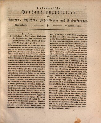 Pädagogische Verhandlungsblätter für Aeltern, Erzieher, Jugendlehrer und Kinderfreunde (Bildungsblätter oder Zeitung für die Jugend) Samstag 20. Februar 1808