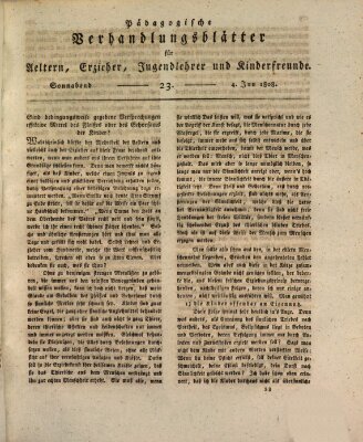 Pädagogische Verhandlungsblätter für Aeltern, Erzieher, Jugendlehrer und Kinderfreunde (Bildungsblätter oder Zeitung für die Jugend) Samstag 4. Juni 1808