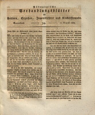 Pädagogische Verhandlungsblätter für Aeltern, Erzieher, Jugendlehrer und Kinderfreunde (Bildungsblätter oder Zeitung für die Jugend) Samstag 20. August 1808