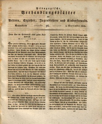 Pädagogische Verhandlungsblätter für Aeltern, Erzieher, Jugendlehrer und Kinderfreunde (Bildungsblätter oder Zeitung für die Jugend) Samstag 3. September 1808