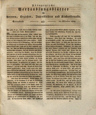 Pädagogische Verhandlungsblätter für Aeltern, Erzieher, Jugendlehrer und Kinderfreunde (Bildungsblätter oder Zeitung für die Jugend) Samstag 22. Oktober 1808