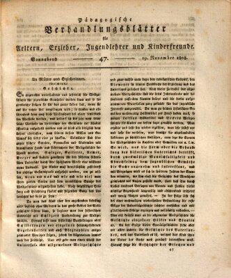 Pädagogische Verhandlungsblätter für Aeltern, Erzieher, Jugendlehrer und Kinderfreunde (Bildungsblätter oder Zeitung für die Jugend) Samstag 19. November 1808