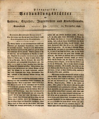 Pädagogische Verhandlungsblätter für Aeltern, Erzieher, Jugendlehrer und Kinderfreunde (Bildungsblätter oder Zeitung für die Jugend) Samstag 10. Dezember 1808