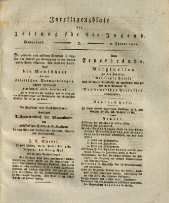 Pädagogische Verhandlungsblätter für Aeltern, Erzieher, Jugendlehrer und Kinderfreunde (Bildungsblätter oder Zeitung für die Jugend) Samstag 9. Januar 1808