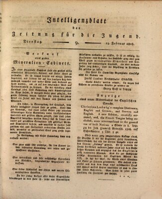 Pädagogische Verhandlungsblätter für Aeltern, Erzieher, Jugendlehrer und Kinderfreunde (Bildungsblätter oder Zeitung für die Jugend) Dienstag 23. Februar 1808