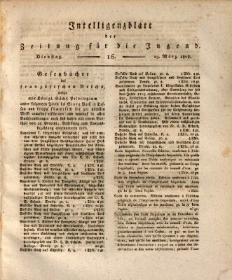 Pädagogische Verhandlungsblätter für Aeltern, Erzieher, Jugendlehrer und Kinderfreunde (Bildungsblätter oder Zeitung für die Jugend) Dienstag 29. März 1808