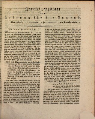 Pädagogische Verhandlungsblätter für Aeltern, Erzieher, Jugendlehrer und Kinderfreunde (Bildungsblätter oder Zeitung für die Jugend) Samstag 17. Dezember 1808