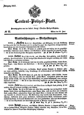 Zentralpolizeiblatt Montag 22. Juni 1857