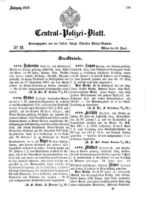 Zentralpolizeiblatt Samstag 10. April 1858