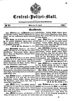 Zentralpolizeiblatt Mittwoch 10. April 1861