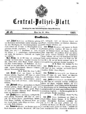 Zentralpolizeiblatt Montag 31. März 1862