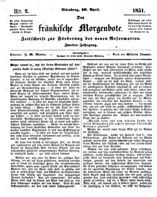 Der Fränkische Morgenbote Donnerstag 10. April 1851