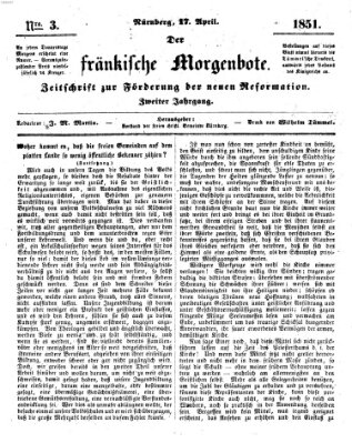 Der Fränkische Morgenbote Donnerstag 17. April 1851