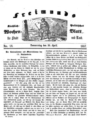 Freimund's kirchlich-politisches Wochenblatt für Stadt und Land Donnerstag 30. April 1857