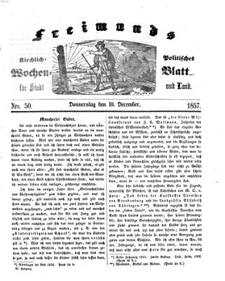 Freimund's kirchlich-politisches Wochenblatt für Stadt und Land Donnerstag 10. Dezember 1857