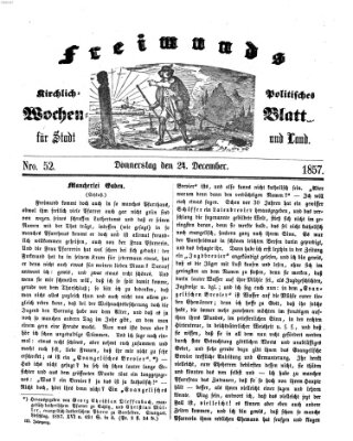 Freimund's kirchlich-politisches Wochenblatt für Stadt und Land Donnerstag 24. Dezember 1857