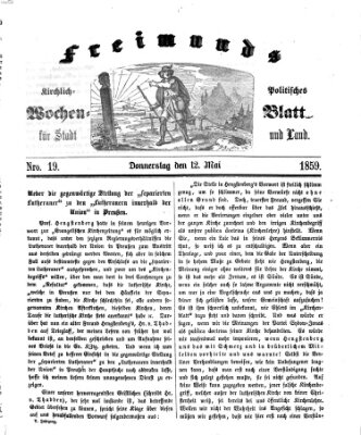 Freimund's kirchlich-politisches Wochenblatt für Stadt und Land Donnerstag 12. Mai 1859